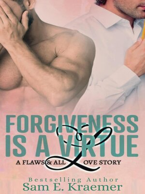 cover image of Forgiveness is a Virtue